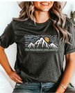 The Mountains are Calling Tee