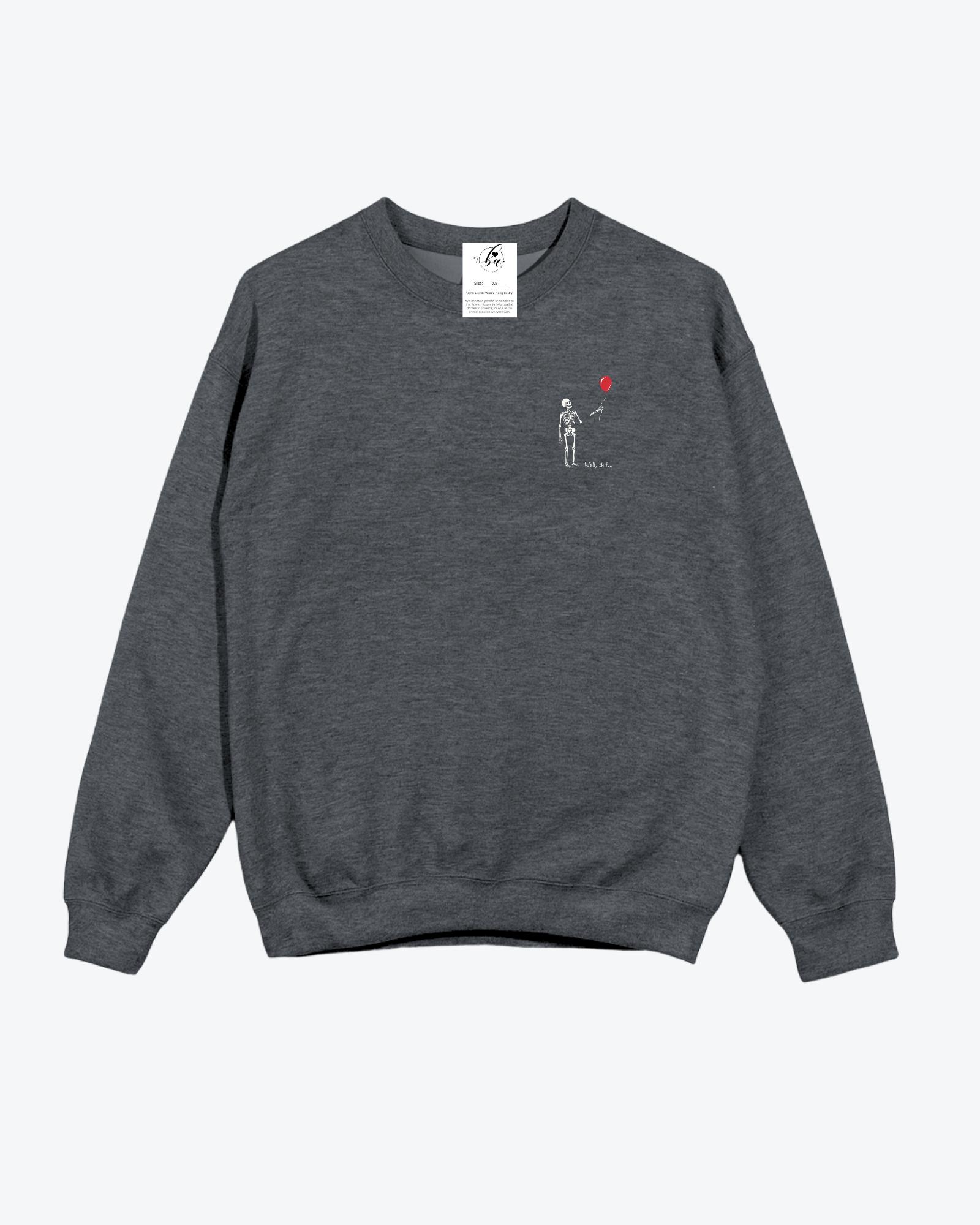 Well, Shit Cozy Crew Neck Sweater