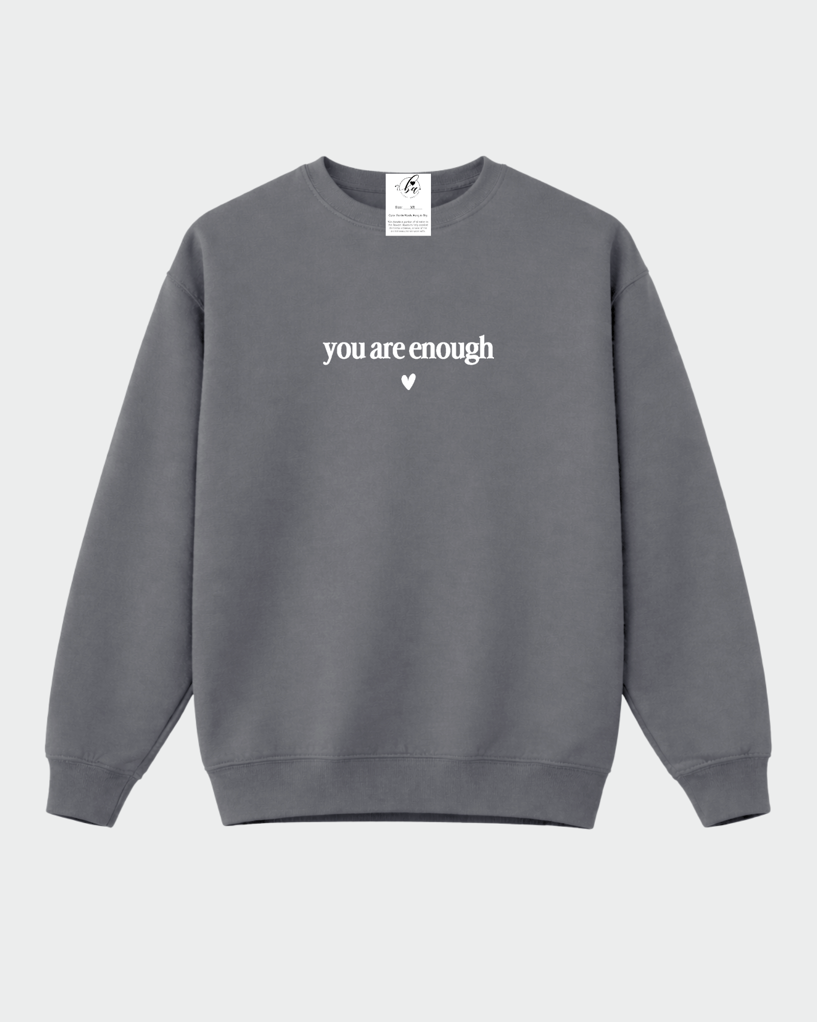 You are Enough / Dear Person Behind Me Cozy Crew Neck Sweater