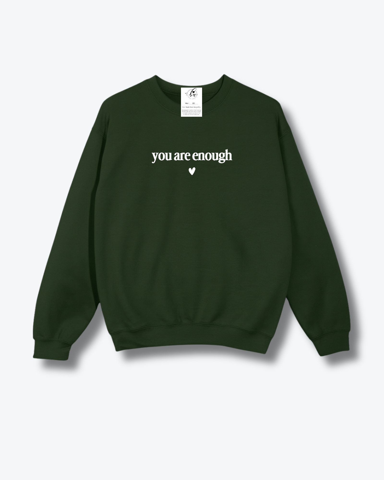 You are Enough / Dear Person Behind Me Cozy Crew Neck Sweater