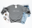 Coffee & Books Cozy Crew Neck Sweater