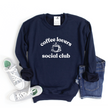 Coffee Lovers Social Club Cozy Crew Neck Sweater