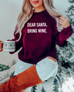 Dear Santa, Bring Wine Classic Crew Neck Sweater