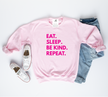 Eat. Sleep. {Custom}. Repeat. Cozy Crew Neck Sweater