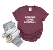 Weekends, Coffee, Football Tee