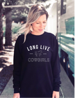 Long Live Cowgirls Cozy Sweatshirt | Western Sweatshirt