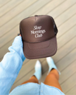 Slow Mornings Club Cap