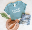 Somebody's Problem Tee | Western T-Shirt