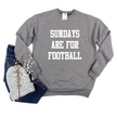 Sundays are for Football Cozy Crew Sweater