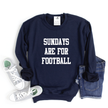 Sundays are for Football Cozy Crew Sweater