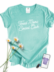 Tired Moms Social Club Tee