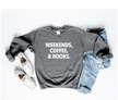 Weekends, Coffee, & Books Cozy Crew Neck Sweater