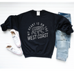 My Heart Is On The West Coast Cozy Crew Neck