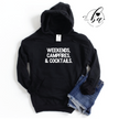 Weekends, Campfires & Cocktails Hoodie