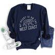 My Heart Is On The West Coast Cozy Crew Neck