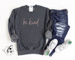 Be Kind Script Cozy Crew Neck Sweater