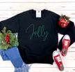 Jolly {Script} Classic Crew Neck Sweater